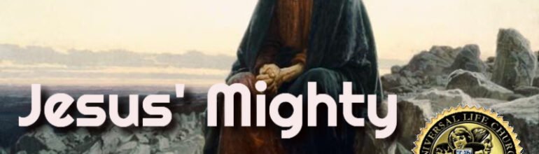 Jesus’ Mighty Temptations – April 4th, 2022