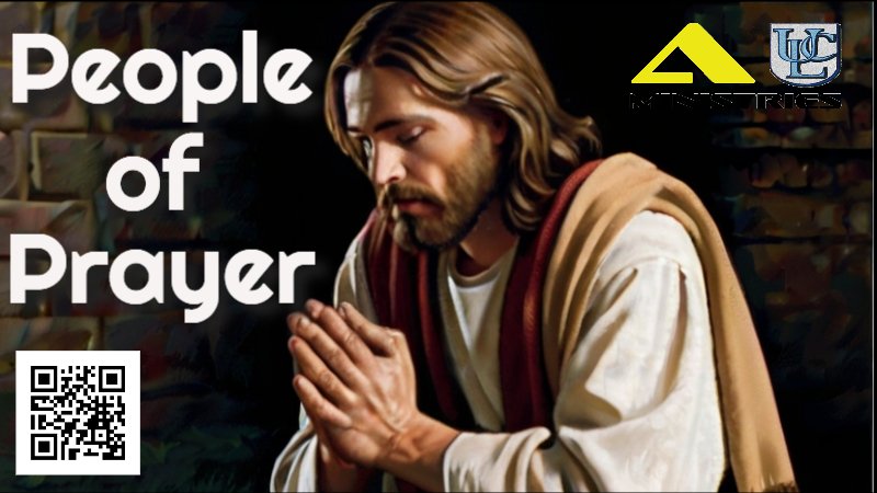 People of Prayer – April 21st, 2024