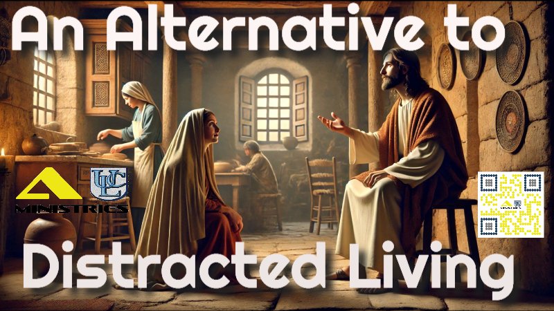 An Alternative To Distracted Living – November 3rd, 2024