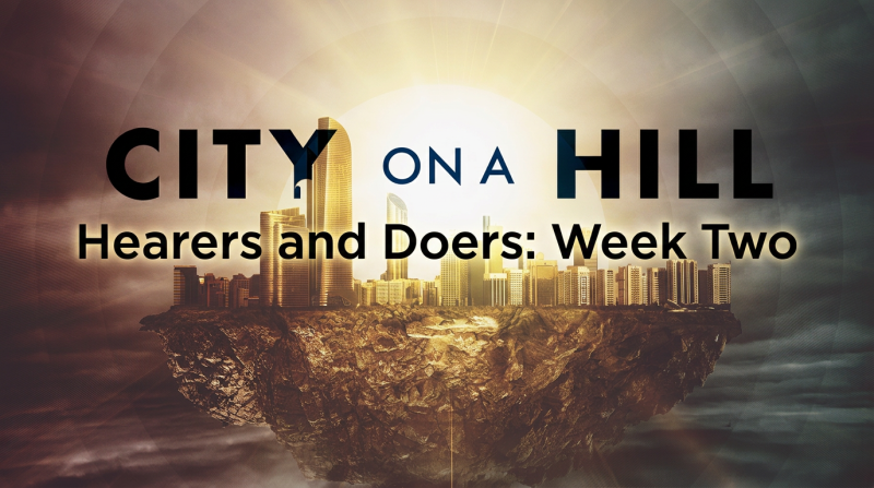 COAH Hearers and Doers Week 2
